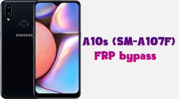 samsung a107f frp bypass