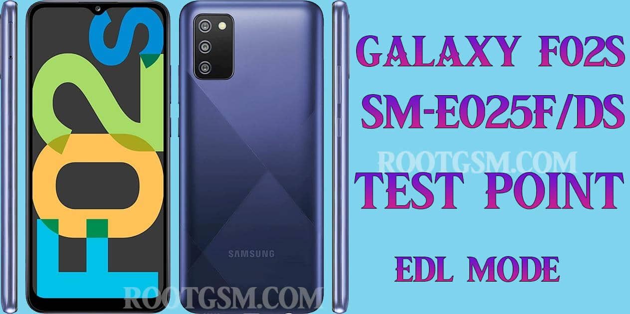 Galaxy F02s SM-E025F/DS test point