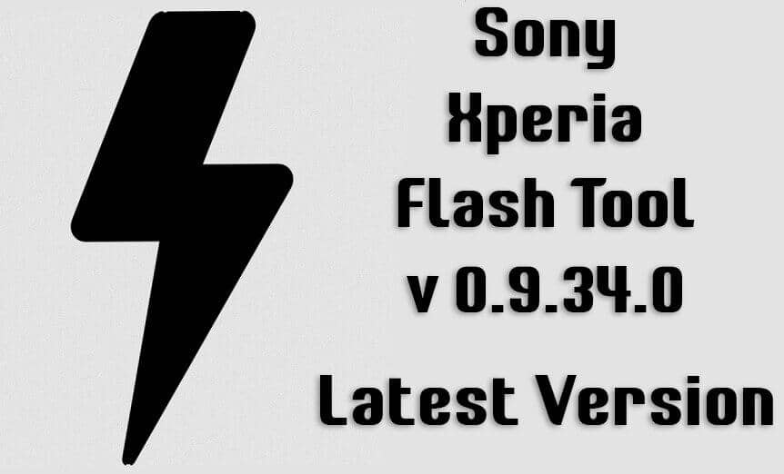 Xperia Flash Tool 0.9.34.0 latest