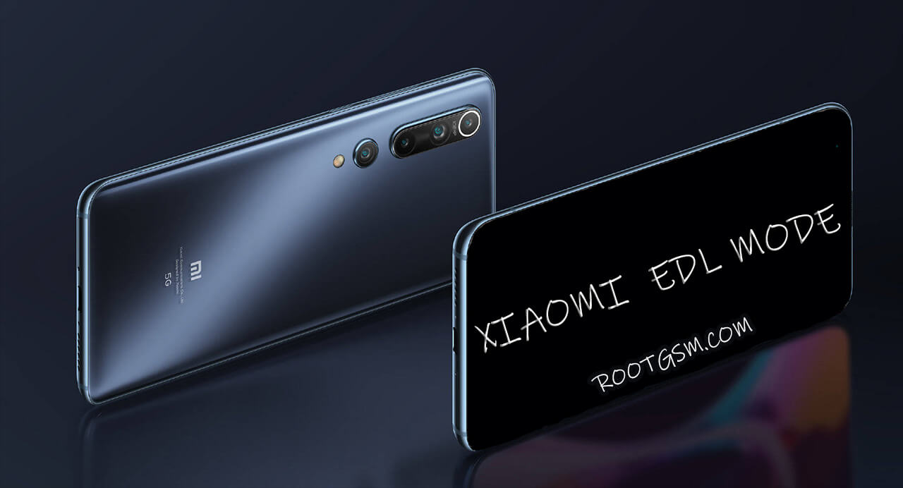 How To Put Xiaomi Phones In Edl Mode? 2022