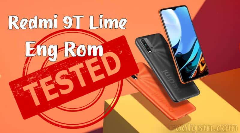 Redmi 9T (Lime) Tested Eng Rom